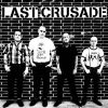 Last Crusade - s/t 7" EP FIRST PRESS, OVERPRESSED COPIES