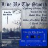 Live By The Sword - Exploring Soldiers Rise Tape MC (lim 100)