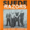 Suede Razors ‎– Here She Comes / Longshot Kid 7" (White Vinyl)