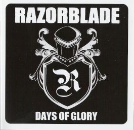 Razorblade ‎– Days Of Glory CD