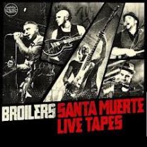 Broilers – Santa Muerte Live Tapes 2CD Deluxe Digibook