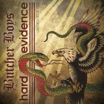 Butcher Boys / Hard Evidence - s/t split 7"EP