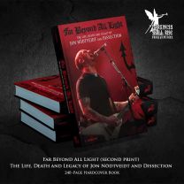 Far Beyond All Light – The Life, Death and Legacy of Jon Nödtveidt and Dissection – Hardcover-Book (ENGLISH) (2nd printing)