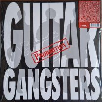 Guitar Gangsters ‎– Prohibition LP 