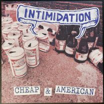 Intimidation – Cheap & American LP