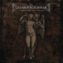 Lazarus Blackstar – Hymns For The Cursed CD