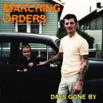 Marching Orders ‎– Days Gone By CD