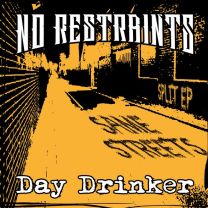 No Restraints / Day Drinker – Same Streets 7"EP (Orange Black Vinyl)