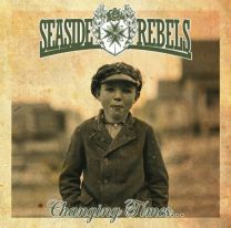 Seaside Rebels – Changing Times... 7"EP (Orange Vinyl)