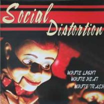 Social Distortion ‎– White Light White Heat White Trash LP