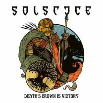 Solstice (2) – Death's Crown Is Victory