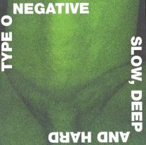 Type O Negative – Slow, Deep And Hard 2LP (Green & Black Marble)