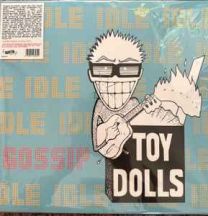 Toy Dolls ‎– Idle Gossip LP (White Vinyl)