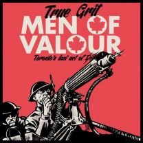 True Grit – Men Of Valour 7"  