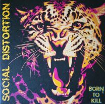 Social Distortion ‎– Born To Kill 2LP