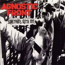 Agnostic Front ‎– Something's Gotta Give CD (2022, Lim 500)