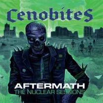 Cenobites ‎– Aftermath - The Nuclear Sessions LP