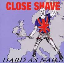 Close Shave ‎– Hard As Nails LP (White/Black Marble Vinyl)