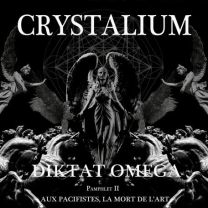 Crystalium ‎– Diktat Omega 