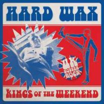 Hard Wax ‎– Kings Of The Weekend 7" 