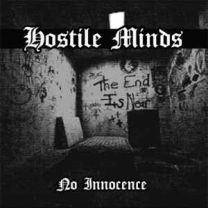 Hostile Minds ‎– No Innocence 7"EP (overpressed copy)