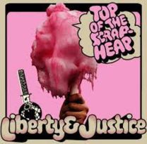 Liberty And Justice ‎– Top Of The Scrapheap 12" (Bubblegum Marble Vinyl)