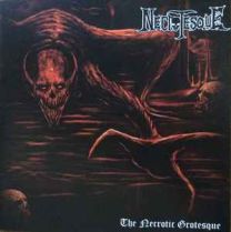 Necrotesque ‎– The Necrotic Grotesque CD