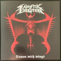 Sadistik Exekution ‎– Demon With Wings 7"