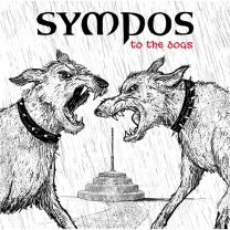 Sympos – To The Dogs LP