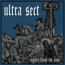 Ultra Sect ‎– Echoes From The Past  12" (White Vinyl) 