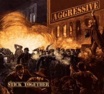 Aggressive ‎– Stick Together CD
