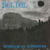 Belial ‎– Wisdom Of Darkness CD