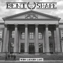 Bent Out Of Shape ‎– Who Laughs Last 7"EP (Green Swirl Vinyl)
