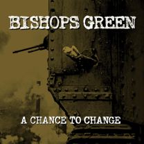 Bishops Green ‎– A Chance To Change LP (Gold Vinyl)