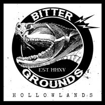 Bitter Grounds ‎– Hollowlands 