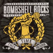 Bombshell Rocks ‎– This Time Around 