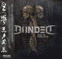 Bonded ‎– Rest In Violence 