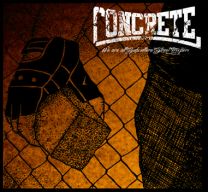 Concrete - We're all subculture street troopers LP (lim 300, eu tour ed) 