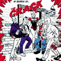 Crack, the ‎– In Search Of The Crack LP