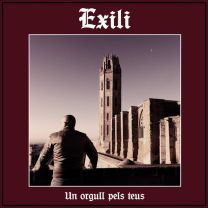 Exili ‎– Un Orgull Pels Teus LP