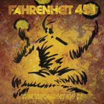 Fahrenheit 451 - The Thought Of It 12"