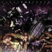 Carry The Torch ‎– Dead Weather