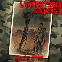 L'Infanterie Sauvage  ‎-  Dernier Assaut (Live A Juvisy-Sur-Orge, 9 Juin 1984) 12" (Green Vinyl)