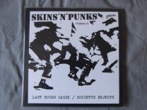 Last Rough Cause / Societys Rejects ‎– Skins 'N' Punks (Volume 1)