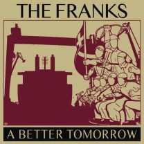 Franks ‎– A Better Tomorrow 