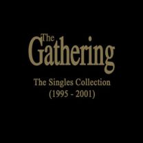 Gathering, the ‎– The Singles Collection (1995-2001) 7 x 12" Box Set