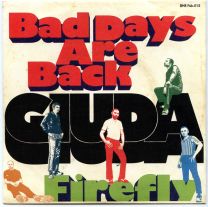 Giuda (2) ‎– Bad Days Are Back / Firefly 