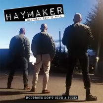 Haymaker ‎– Bootboys Don't Give A Fuck CD