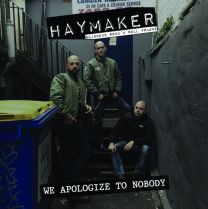 Haymaker ‎– We Apologize To Nobody LP