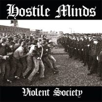 Hostile Minds ‎– Violent Society 